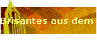 Brisantes aus dem Sommerloch