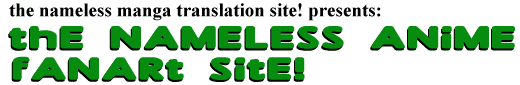 The Nameless Anime Fanart Site!
