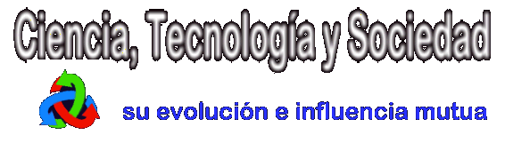 Ciencia, Tecnolog�a y Sociedad