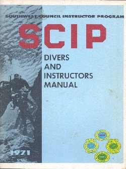 1971 Edition SCIP Divers and Instructors Manual