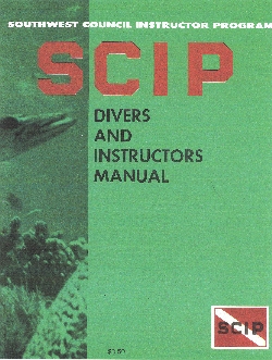 Second 1971 Edition SCIP Divers and Instructors Manual