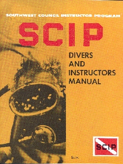 Third 1973-1974 Edition SCIP Divers and Instructors Manual