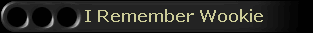 I Remember Wookie