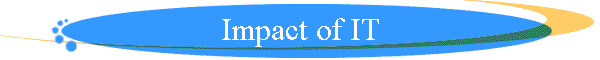 Impact of IT