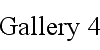 Gallery 4