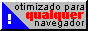 Optimizado para CUALQUIER navegador.