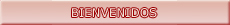 Bienvenidos