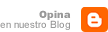 Opina en nuestro Blog