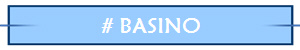 # BASINO