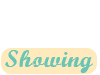 Showing