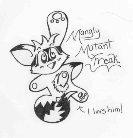 He's mangly and cute and I love him! DANCE MONKEY!!! DANCE!!!!