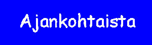 Ajankohtaista