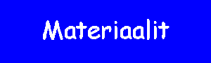 Materiaalit