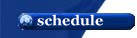 Schedule