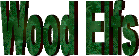 Wood Elfs