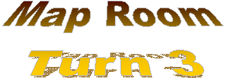 Map Room
Turn 3