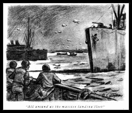 "All around us the massive landing fleet"