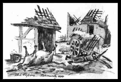 "Those foul wrecks of villages, Normandy 1944"