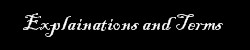 Explainations and Terms