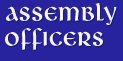 Assembly Officers