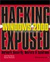 Hacking Exposed Windows 2000