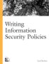 Writing Information Security Policies