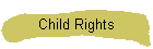 Child Rights