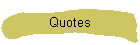 Quotes