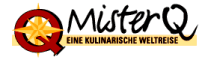 Mister Q - Eine kulinarische Weltreise