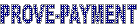 PROVE-PAYMENT