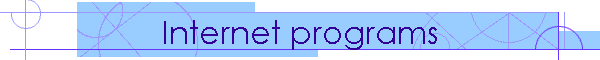 Internet programs