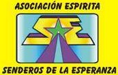 ASOCIACI�N ESP�RITA SENDEROS DE LA ESPERANZA