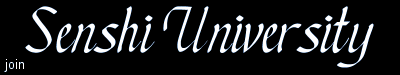 Senshi University: join