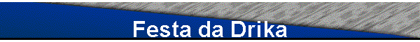 Festa da Drika