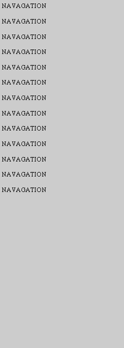Text Box: NAVAGATIONNAVAGATIONNAVAGATIONNAVAGATIONNAVAGATIONNAVAGATIONNAVAGATIONNAVAGATIONNAVAGATIONNAVAGATIONNAVAGATIONNAVAGATIONNAVAGATION