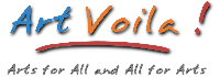 Art Voila! Arts for All and All for Arts