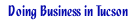 Doing business in Tucson