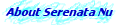 About Serenata Nu