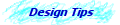 Design Tips