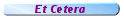 Et Cetera