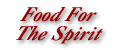 Food for the Spirit