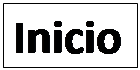Cuadro de texto: Inicio