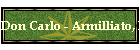 Don Carlo - Armilliato, Mitchell