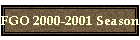 FGO 2000-2001 Season