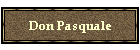 Don Pasquale