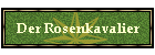 Der Rosenkavalier