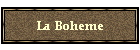 La Boheme