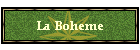 La Boheme