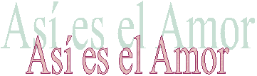 As� es el Amor