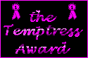 Reva's Temptress Award